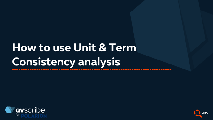 How to use Unit & Term Consistency analysis-2