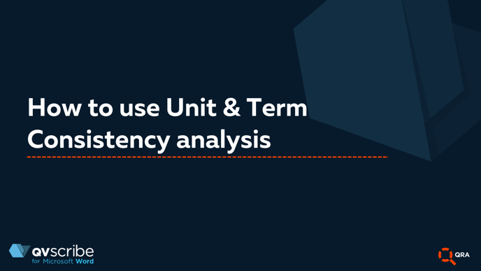 How to use Unit & Term Consistency analysis